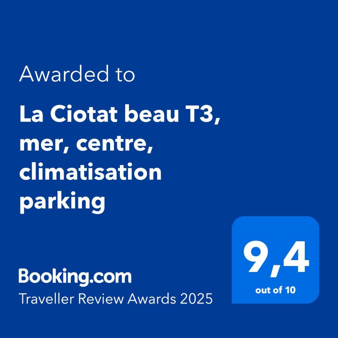 La Ciotat Beau T3, Mer, Centre, Climatisation, Parking Prive Gratuit Bagian luar foto